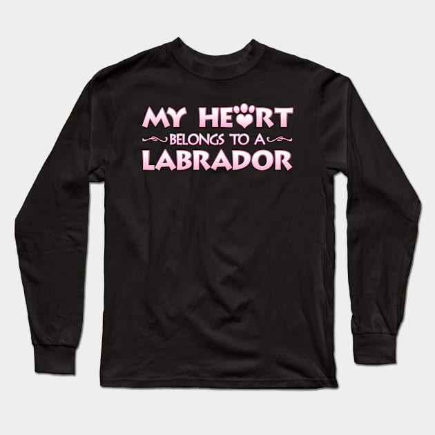 Valentine's Day Gift For Labrador Dog Lovers & Owners Long Sleeve T-Shirt by Just Another Shirt